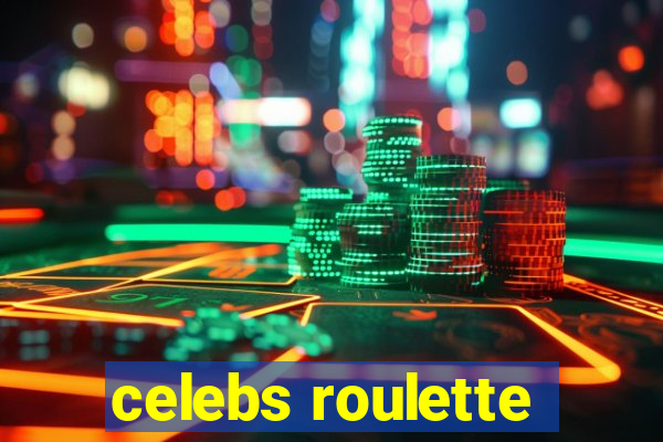 celebs roulette